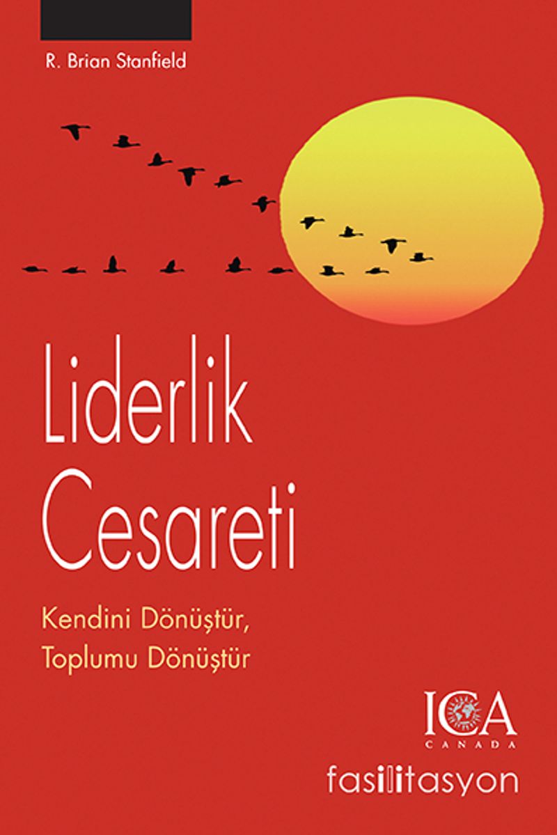 Liderlik Cesareti Kendini Dönüştür, Toplumu Dönüştür kitap kapağı