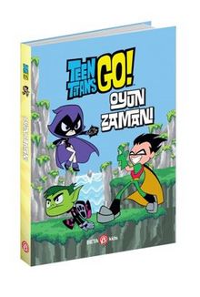 DC Comics: Teen Titans Go! Oyun Zamanı! kitap kapağı