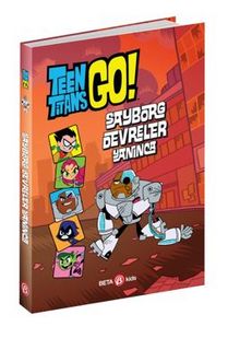 DC Comics: Teen Titans Go! Sayborg Devreler Yanınca kitap kapağı