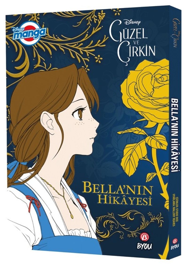 Disney Manga - Güzel ve Çirkin: Bella`nın Hikayesi kitap kapağı
