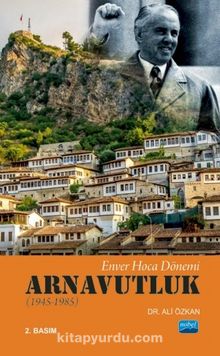 Enver Hoca Dönemi Arnavutluk (1945-1985) kitap kapağı