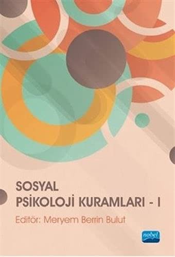 Sosyal Psikoloji Kuramları 1 kitap kapağı