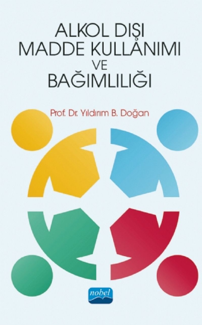 Alkol Dışı Madde Kullanımı ve Bağımlılığı kitap kapağı