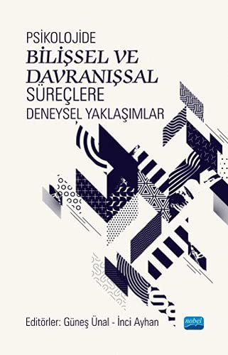 Psikolojide Bilişsel ve Davranışsal Süreçlere Deneysel Yaklaşımlar kitap kapağı