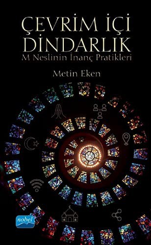 Çevrim İçi Dindarlık: M Neslinin İnanç Pratikleri kitap kapağı