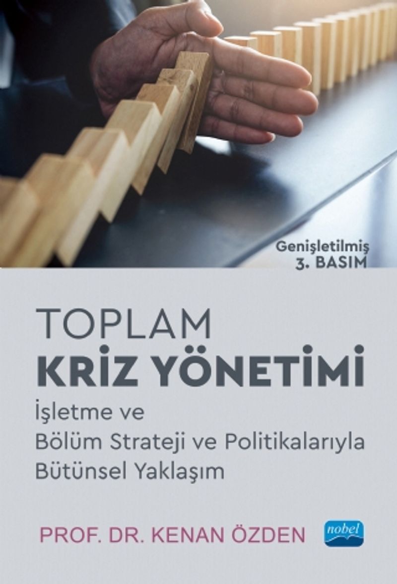 Toplam Kriz Yönetimi & İşletme ve Bölüm Strateji ve Politikalarıyla Bütünsel Yaklaşım kitap kapağı