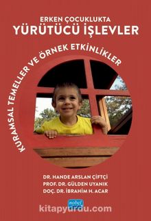 Erken Çocuklukta Yürütücü İşlevler & Kuramsal Temeller ve Örnek Etkinlikler kitap kapağı