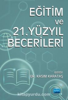 Eğitim ve 21 .Yüzyıl Becerileri kitap kapağı