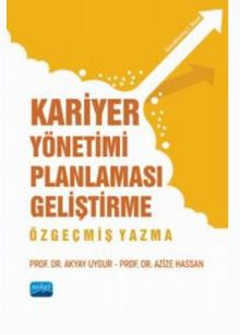Kariyer Yönetimi Planlaması Geliştirme Özgeçmiş Yazma kitap kapağı