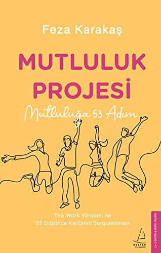 Mutluluk Projesi Mutluluğa 53 Adım kitap kapağı