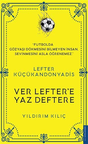 Lefter Küçükandonyadis Ver Lefter'e Yaz Deftere kitap kapağı