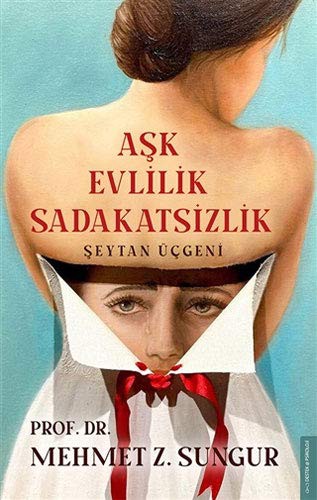 Aşk Evlilik Sadakatsizlik kitap kapağı