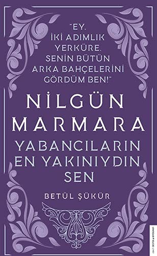 Nilgün Marmara Yabancıların En Yakınıydın Sen kitap kapağı