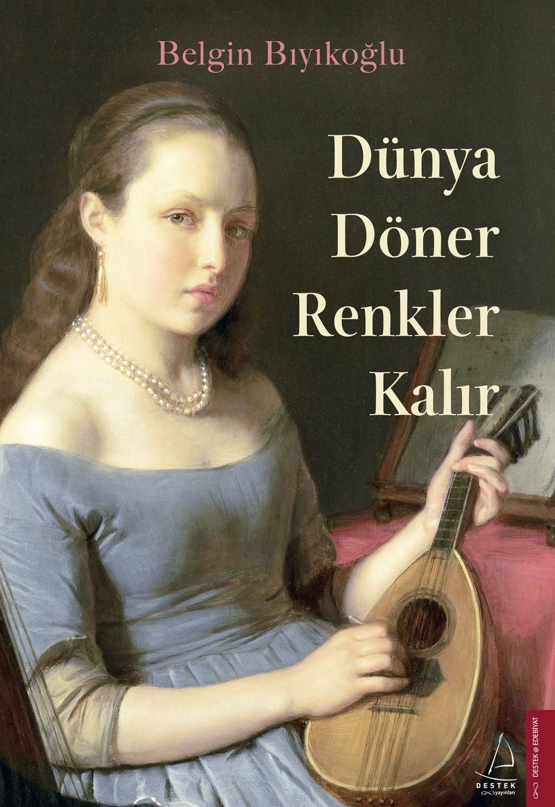 Dünya Döner Renkler Kalır kitap kapağı