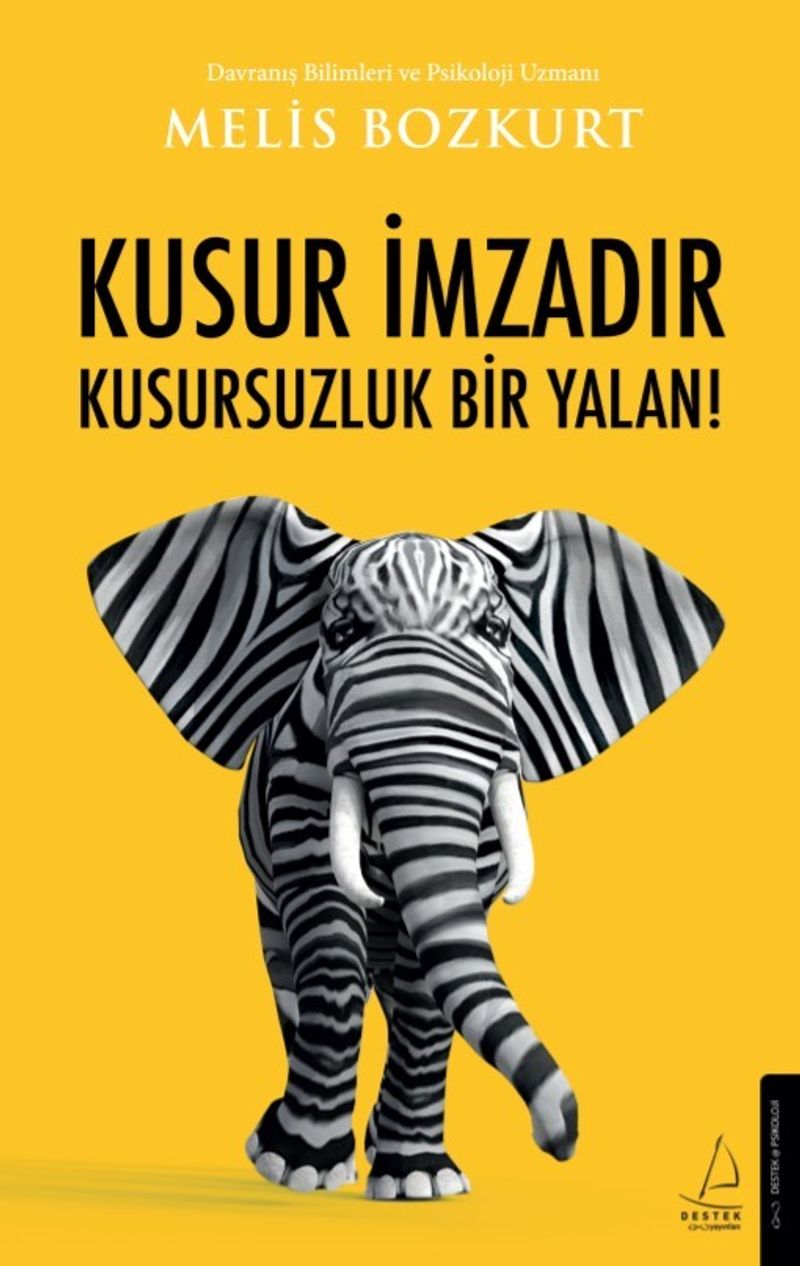 Kusur İmzadır Kusursuzluk Bir Yalan! kitap kapağı