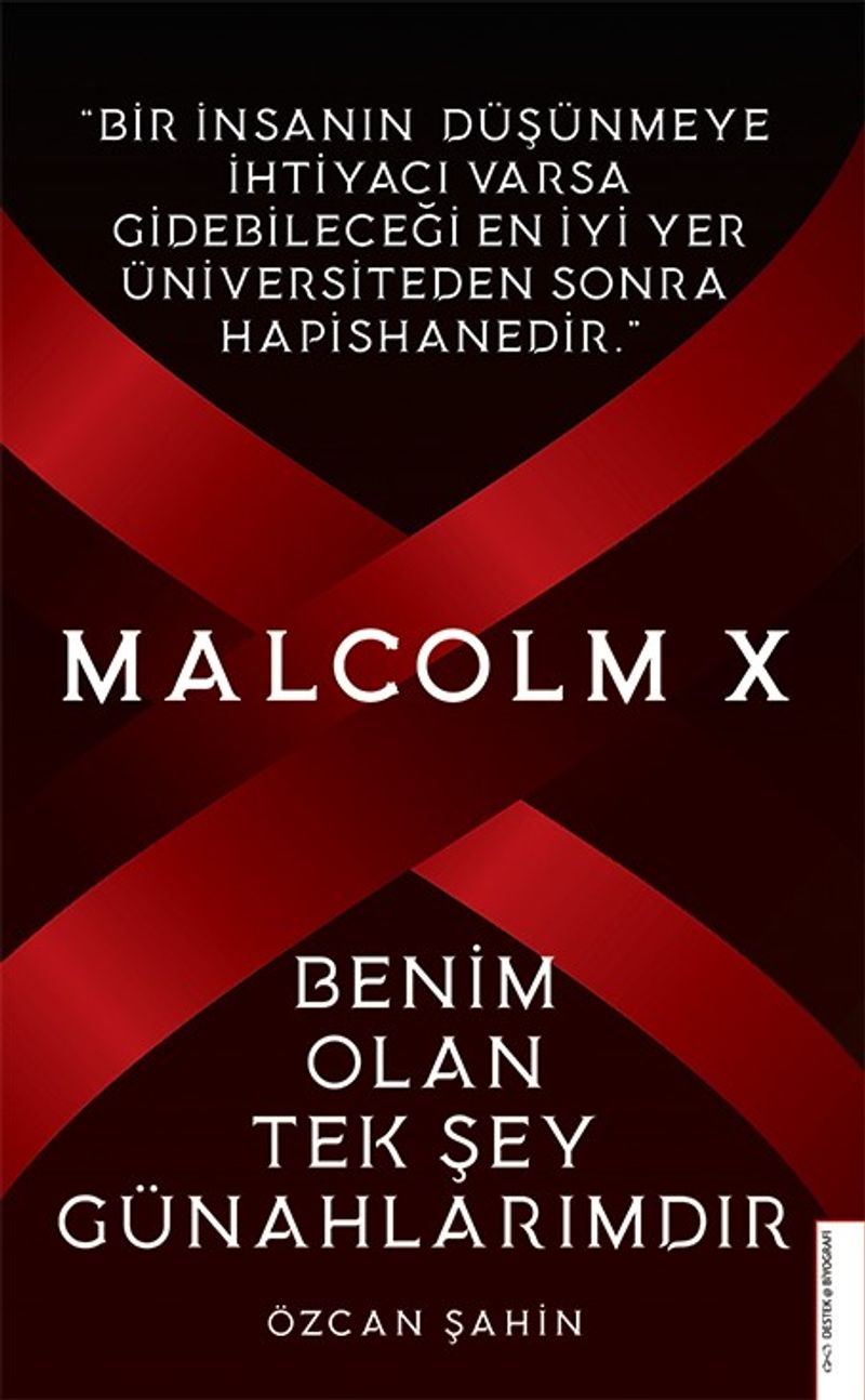 Malcolm X - Benim Olan Tek Şey Günahlarımdır kitap kapağı