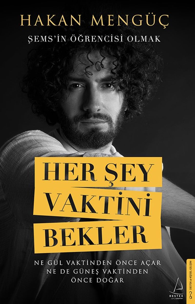 Her Şey Vaktini Bekler Şems'in Öğrencisi Olmak kitap kapağı