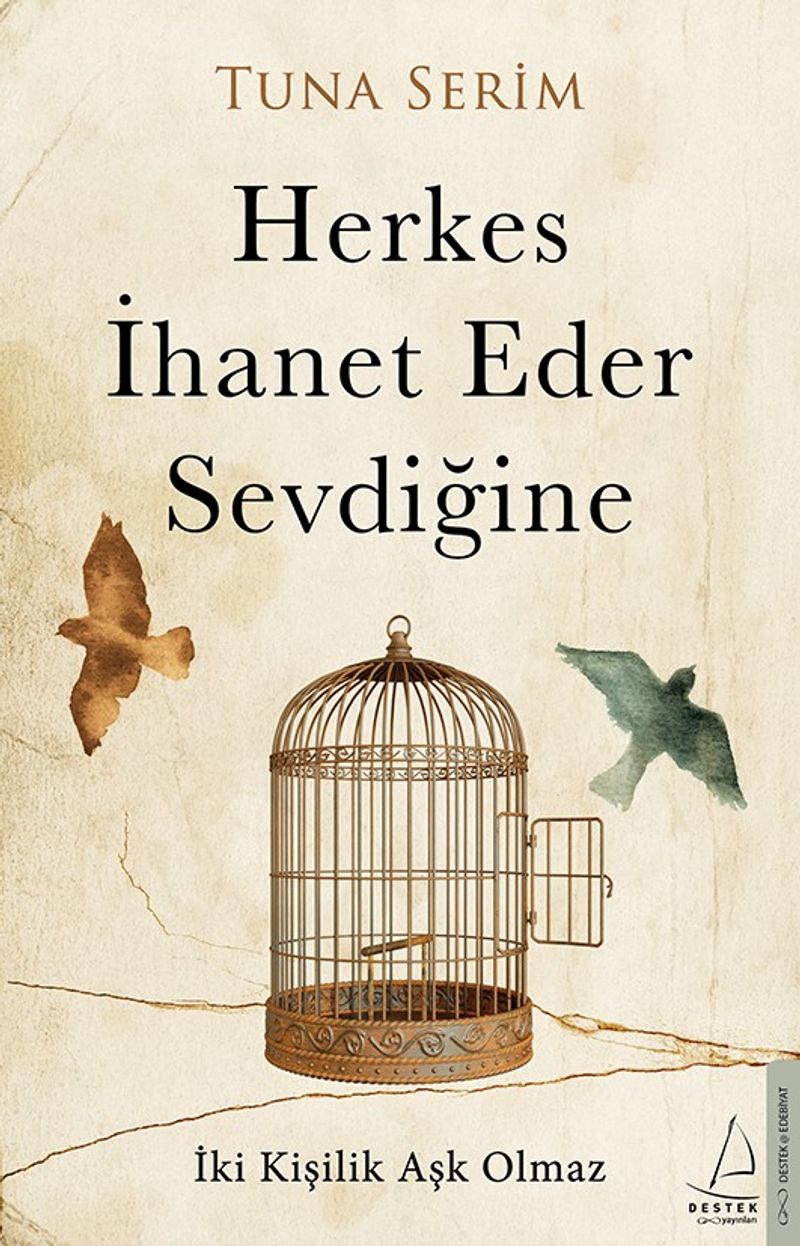 Herkes İhanet Eder Sevdiğine kitap kapağı