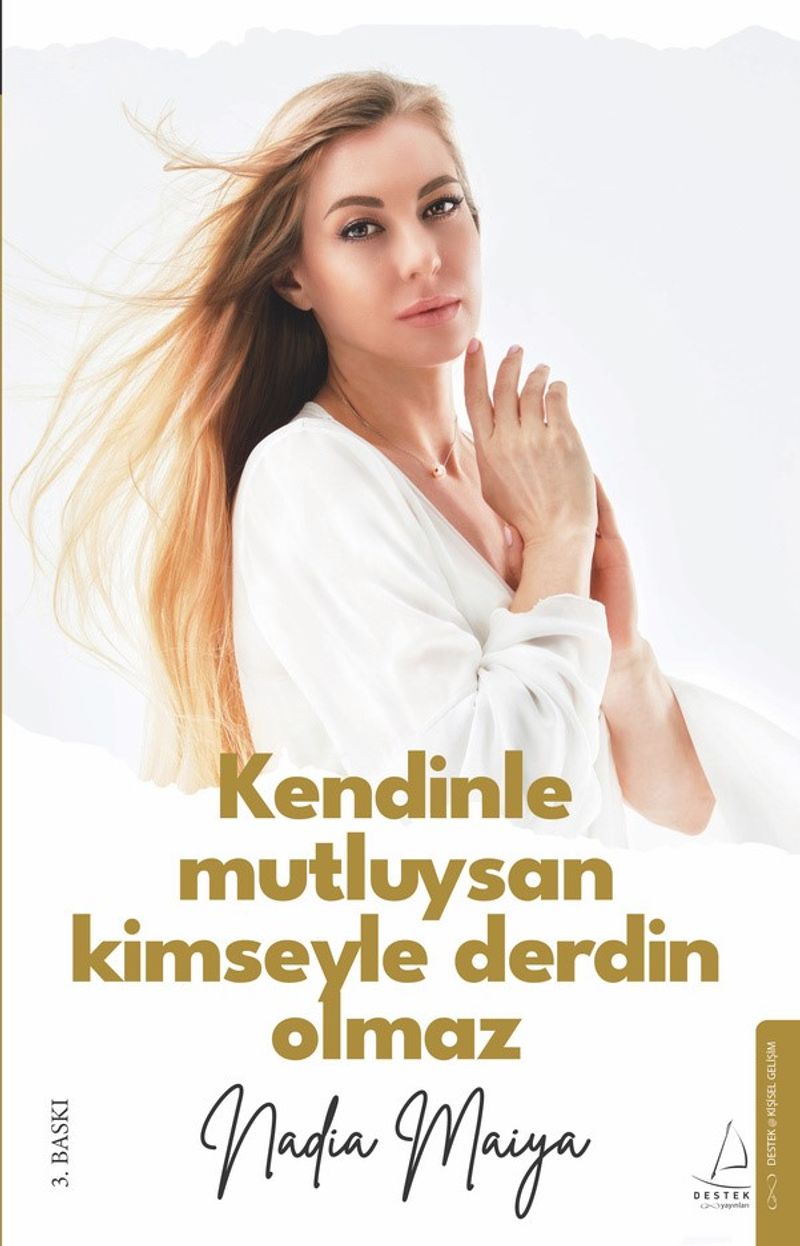 Kendinle Mutluysan Kimseyle Derdin Olmaz kitap kapağı
