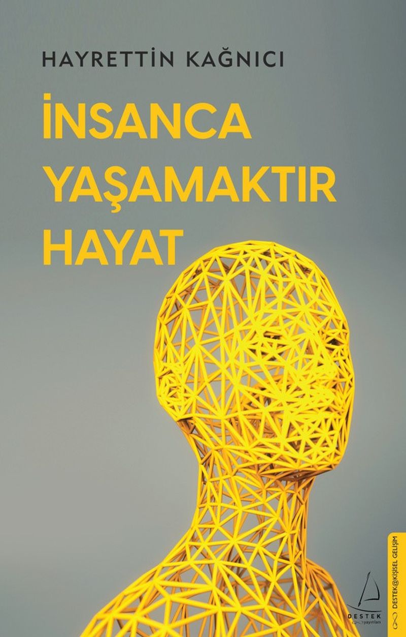 İnsanca Yaşamaktır Hayat kitap kapağı
