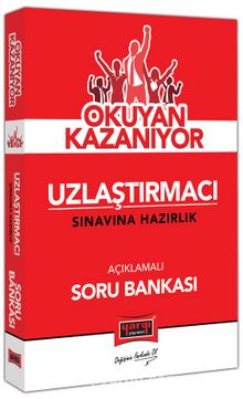 Okuyan Kazanıyor Uzlaştırmacı Sınavına Hazırlık Açıklamalı Soru Bankası kitap kapağı