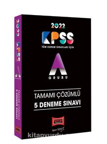 2022 KPSS A Grubu Tamamı Çözümlü 5 Deneme Sınavı kitap kapağı