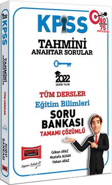 2022 KPSS Eğitim Bilimleri Tahmini Anahtar Sorular Tamamı Çözümlü Tüm Dersler Soru Bankası kitap kapağı