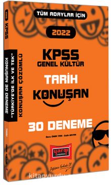 2022 KPSS Tüm Adaylar İçin Genel Kültür Tarih Konuşan 30 Deneme kitap kapağı