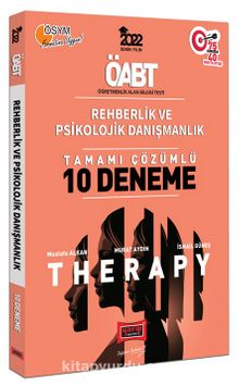 2022 ÖABT Rehberlik ve Psikolojik Danışmanlık Therapy Tamamı Çözümlü 10 Deneme kitap kapağı