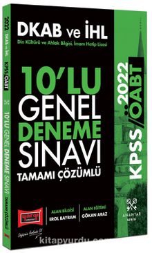2022 ÖABT Din Kültürü ve Ahlak Bilgisi İmam Hatip Lisesi Tamamı Çözümlü 10'lu Genel Deneme Sınavı kitap kapağı