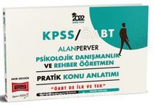 2022 KPSS ÖABT AlanPerver Psikolojik Danışmanlık ve Rehber Öğretmen Pratik Konu Anlatımı kitap kapağı