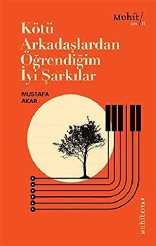 Kötü Arkadaşlardan Öğrendiğim İyi Şarkılar kitap kapağı