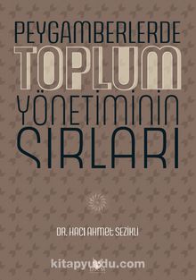 Peygamberlerde Toplum Yönetiminin Sırları kitap kapağı