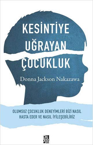Kesintiye Uğrayan Çocukluk kitap kapağı