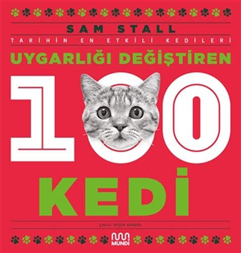 Uygarlığı Değiştiren 100 Kedi kitap kapağı