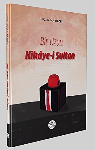 Bir Uzun Hikaye-i Sultan kitap kapağı