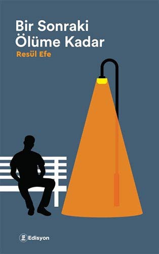 Bir Sonraki Ölüme Kadar kitap kapağı