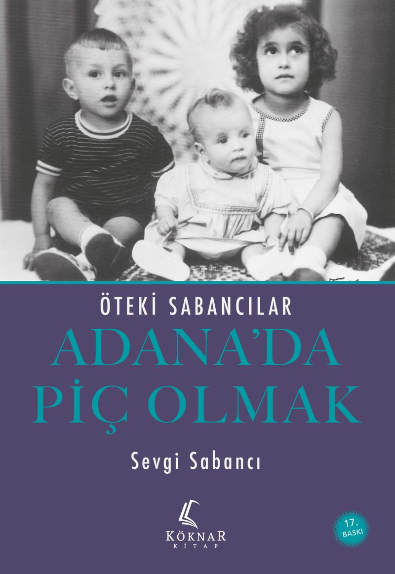 Adana'da Piç Olmak Öteki Sabancılar kitap kapağı