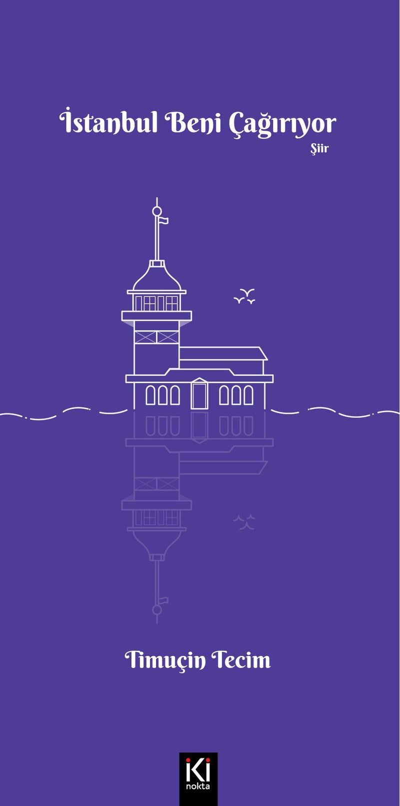 İstanbul Beni Çağırıyor kitap kapağı