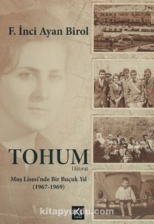 Tohum & Muş Lisesinde Bir Buçuk Yıl (1967-1969) kitap kapağı