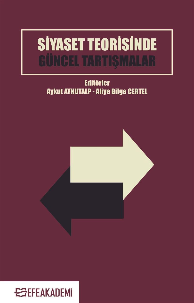 Siyaset Teorisinde Güncel Tartışmalar kitap kapağı
