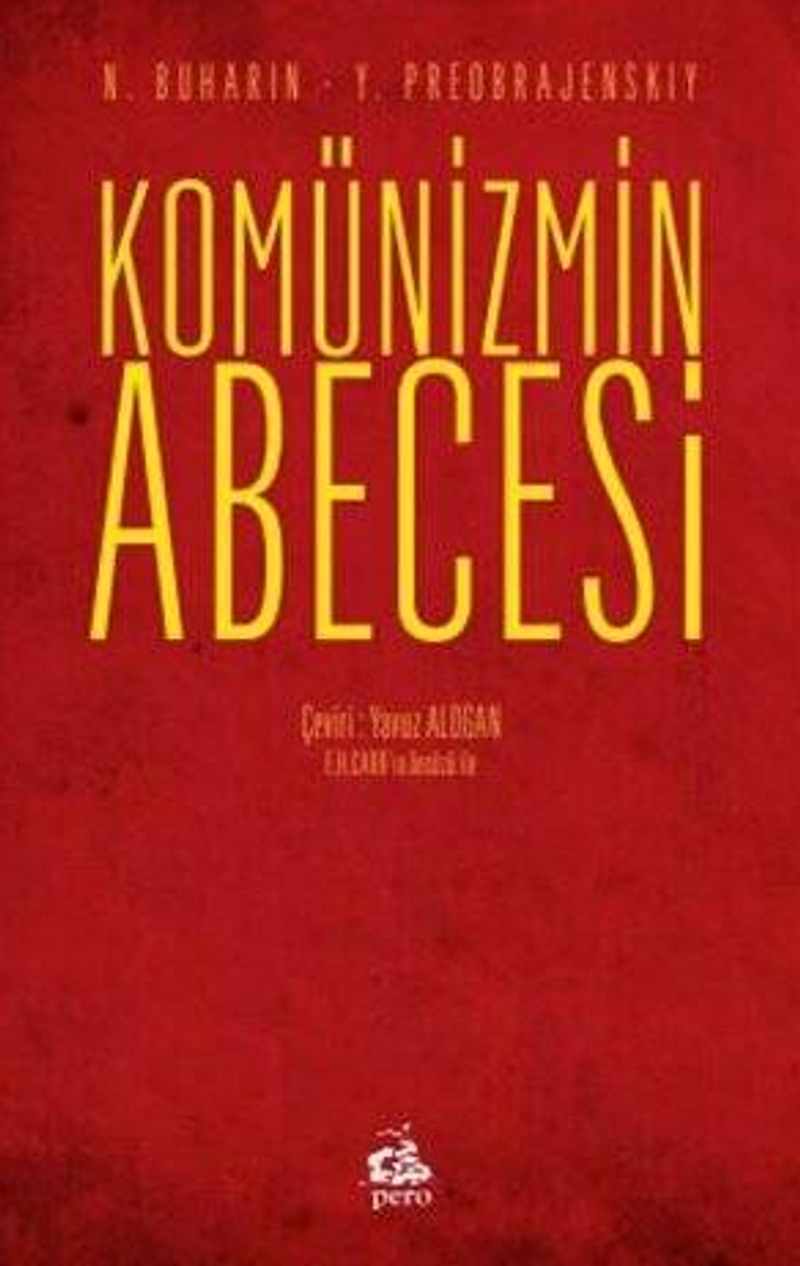 Komünizmin Abecesi (Edward Hallett Carr'in Önsözu İle) kitap kapağı