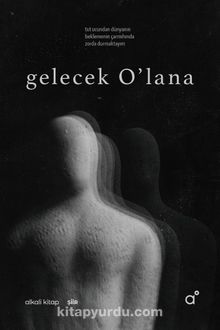 Gelecek O’lana kitap kapağı