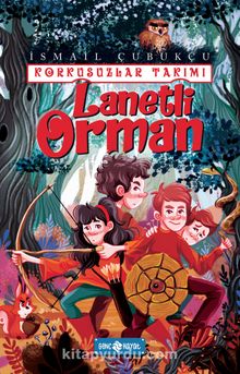 Lanetli Orman / Korkusuzlar Takımı 2 kitap kapağı