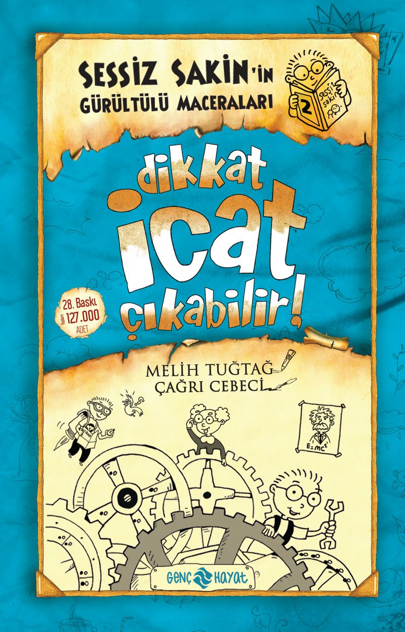 Dikkat İcat Çıkabilir! / Sessiz Sakin'in Gürültülü Maceraları 2 (Karton Kapak) kitap kapağı