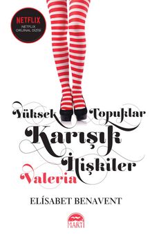 Yüksek Topuklar Karışık İlişkiler kitap kapağı