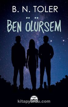 Ben Ölürsem kitap kapağı
