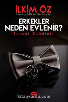 Erkekler Neden Evlenir? kitap kapağı