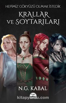 Krallar ve Soytarıları - Hepimiz Gökyüzü Olmak İstedik (Karton Kapak) kitap kapağı