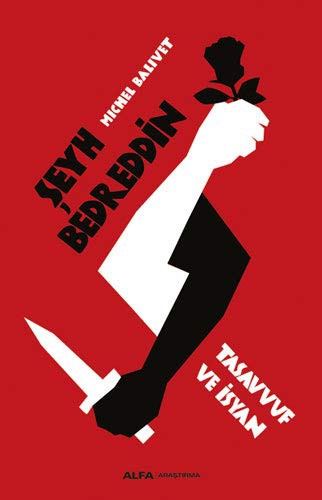 Şeyh Bedreddin - Tasavvuf ve İsyan kitap kapağı